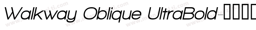 Walkway Oblique UltraBold字体转换